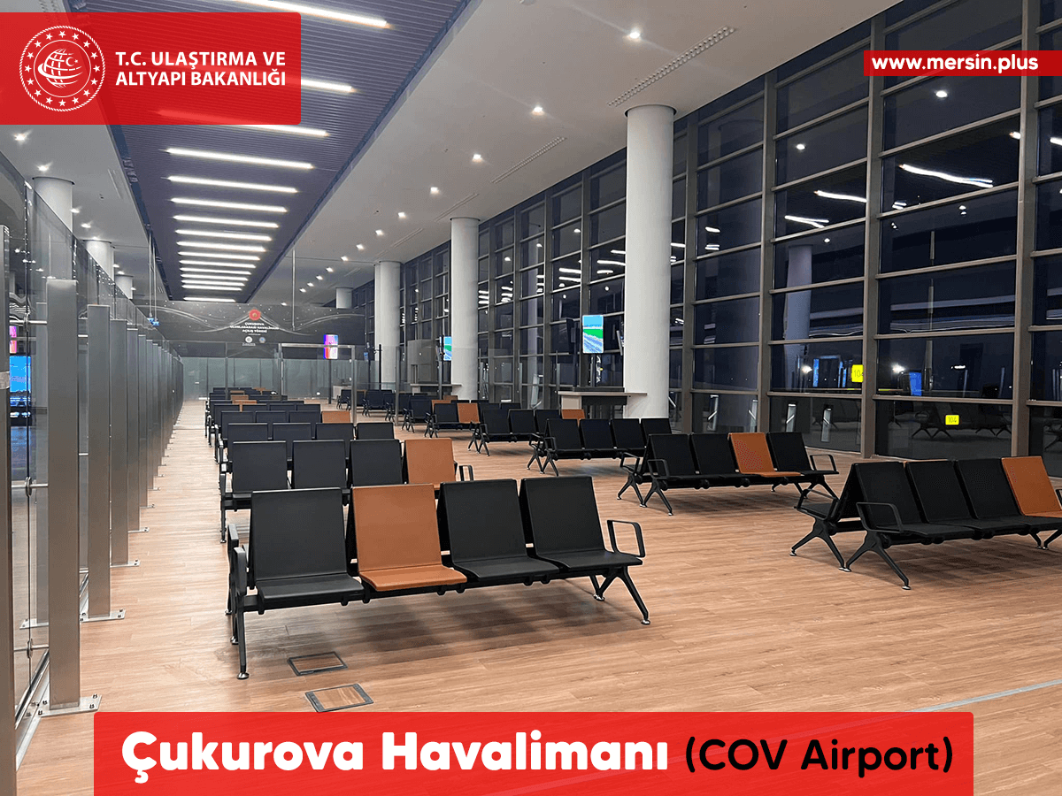 Çukurova Havalimanı (Cov Airport) (Mersin Tarsus Adana)