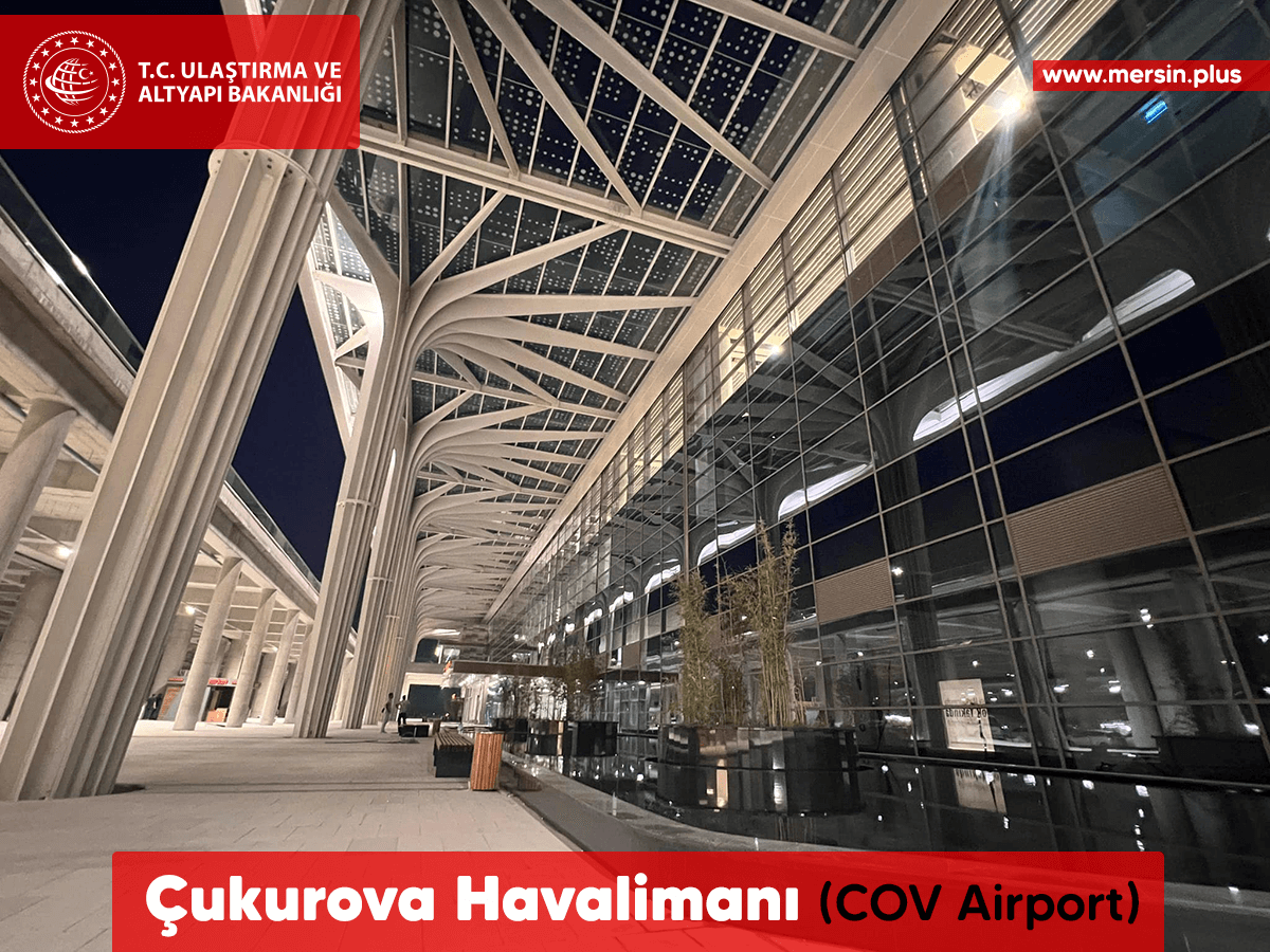 Çukurova Havalimanı (Cov Airport) (Mersin Tarsus Adana)