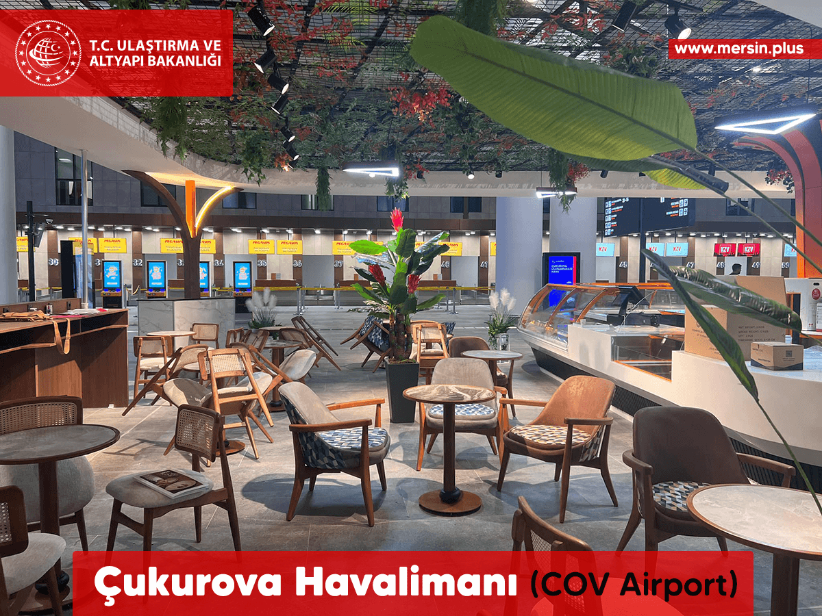 Çukurova Havalimanı (Cov Airport) (Mersin Tarsus Adana)