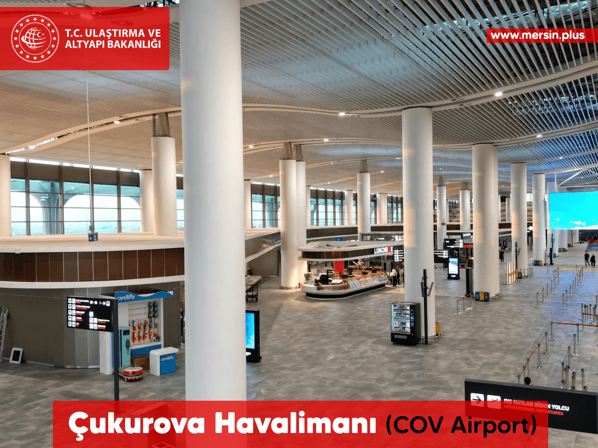 Çukurova Havalimanı (Cov Airport) (Mersin Tarsus Adana)