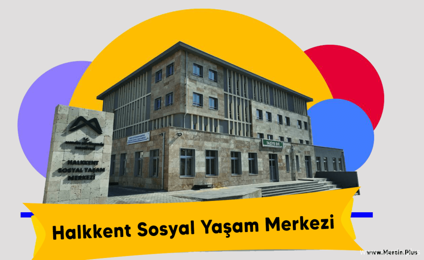 Halkkent Sosyal Yaşam Merkezi