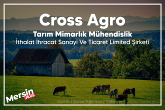 Cross Agro Tarım Mimarlık Mühendislik İthalat İhracat Sanayi Ve Ticaret Limited Şirketi