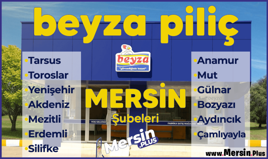 Beyza Piliç Tavuk Mersin