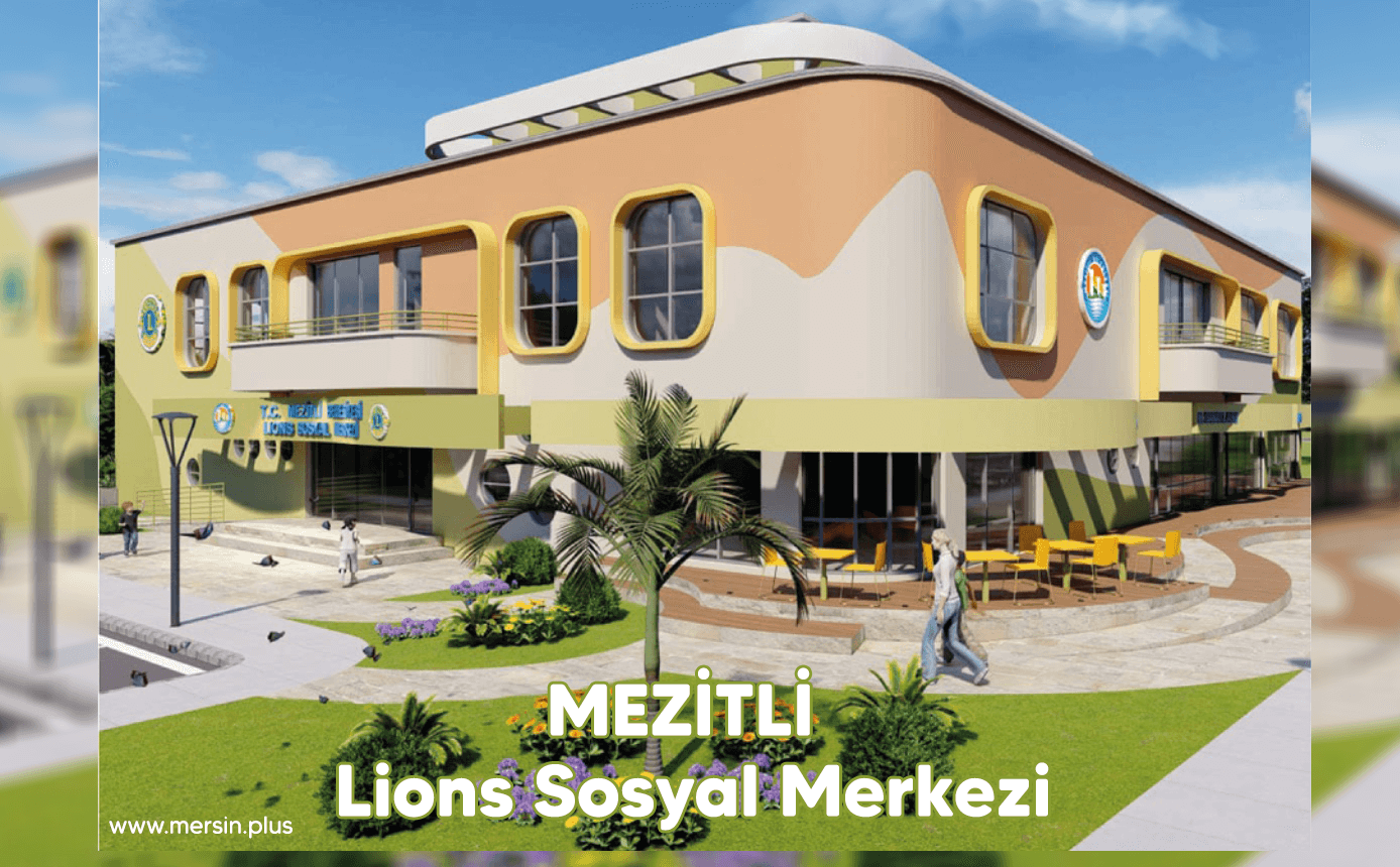 Lions Sosyal Merkezi - Mezitli
