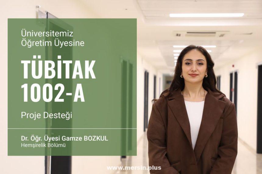 Dr. Öğr. Üyesi Gamze Bozkul’a Tübi̇tak 1002-A Proje Desteği