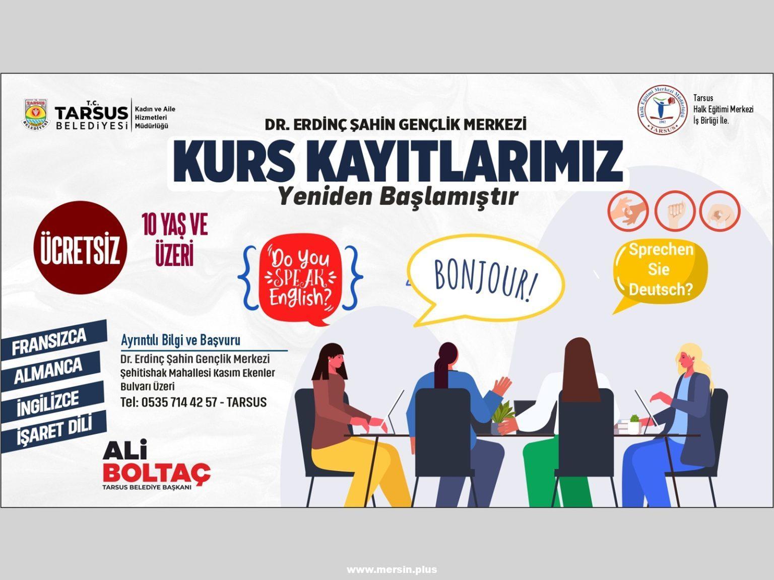 Kurs Kayıtları, Tarsus Belediyesi Tarafından Duyurularak, Herkesin Eğitim Alabilmesi İçin Açıldı.